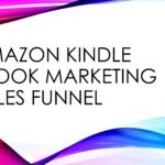 Amazon Kindle eBook Marketing Sales Funnel
